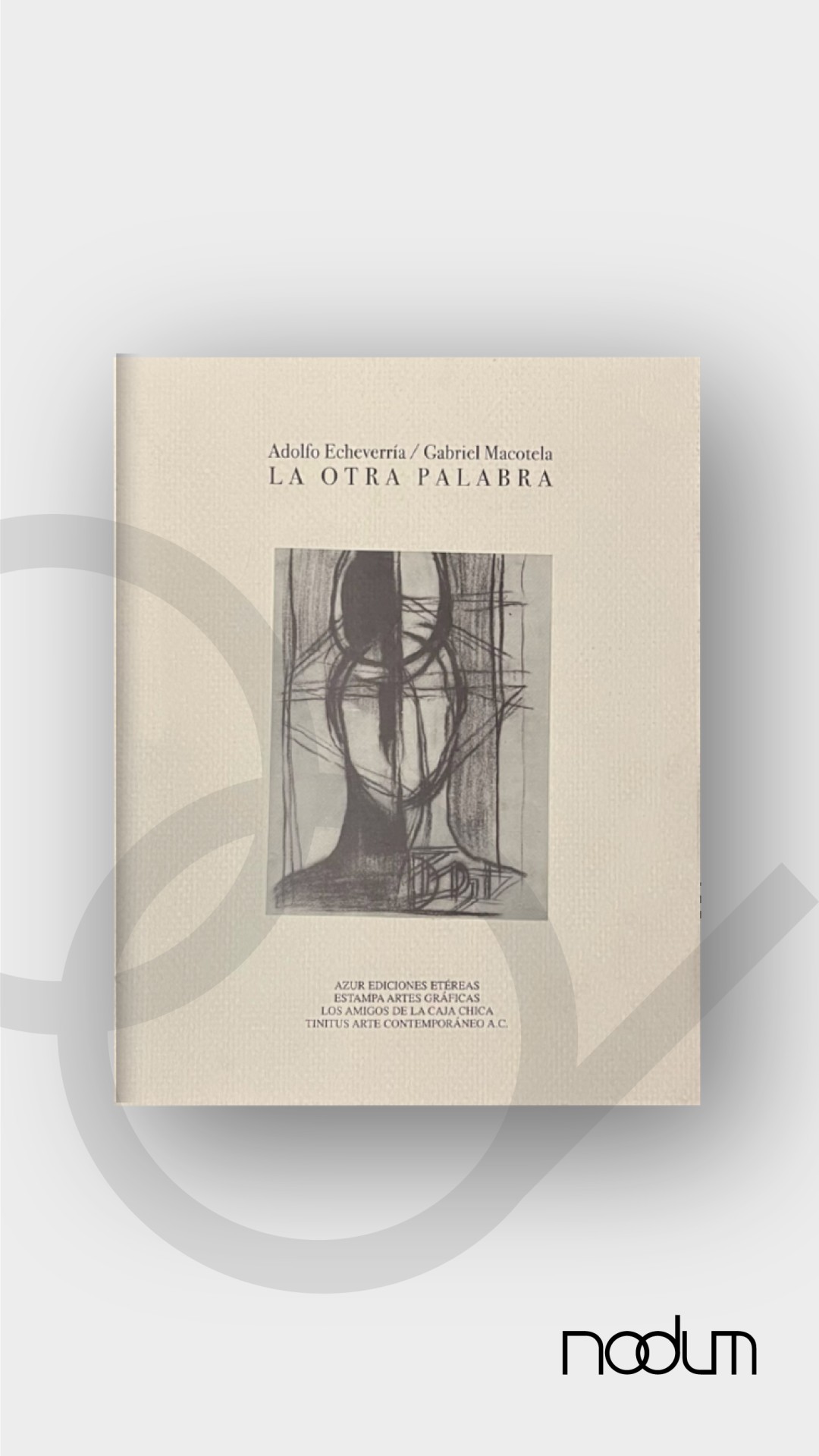 la-otra-palabra-macotela-y-echeverria